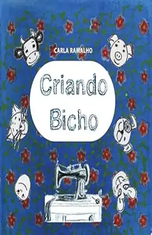 Criando Bicho (Grão de Arroz Doce) - Carla Assis