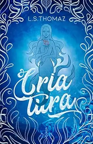 Criatura - L.S. Thomaz