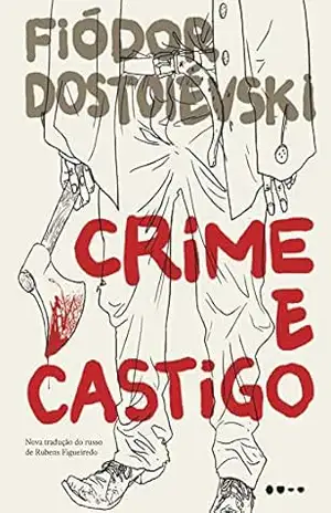 Crime e Castigo (Clássicos Todavia) – Fiódor Dostoiévski