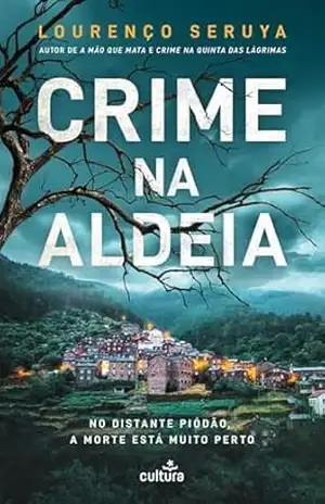 Crime na Aldeia – Lourenço Seruya