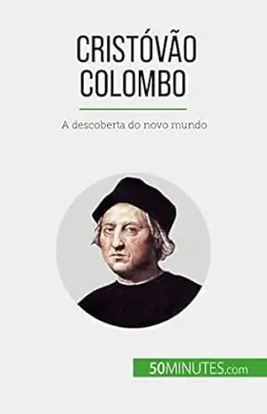 Cristóvão Colombo: A descoberta do novo mundo – Romain Parmentier