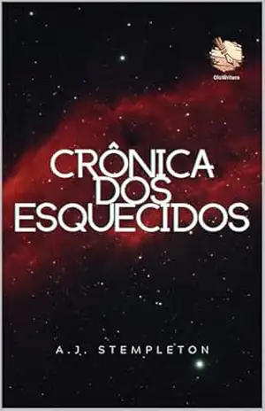Crônica dos esquecidos (Os esquecidos pela história Livro 2) – A.J. Stempleton