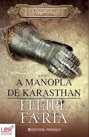Crónicas Allaryia I – A Manopla de Karasthan – Filipe Faria