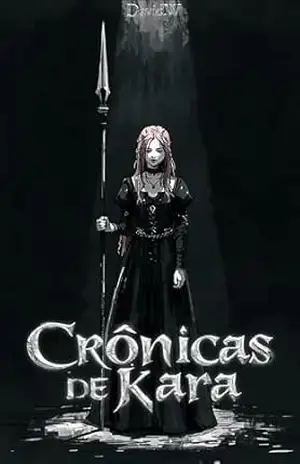 Crônicas de Kara: Memórias de Vidro (Lendas de Plíris) – David Wendel