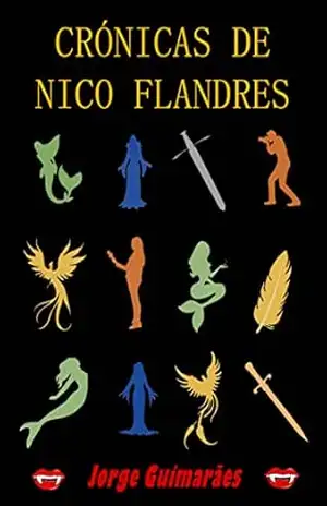 Crónicas de Nico Flandres - Jorge Guimarães