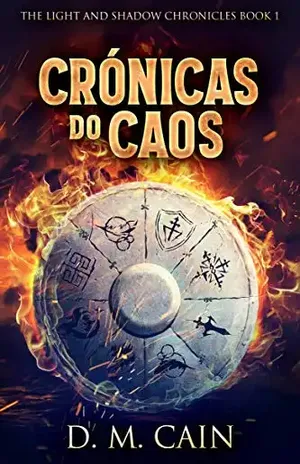 Crónicas do Caos – D.M. Cain