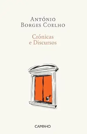 Crónicas e Discursos – António Borges Coelho