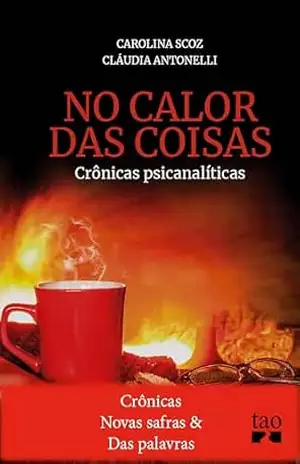 Crônicas Novas safras e Das palavras – Carolina Scoz
