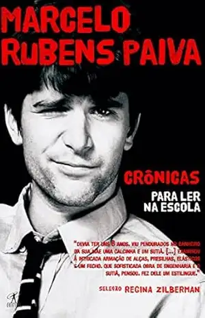 Crônicas para ler na Escola – Marcelo Rubens Paiva