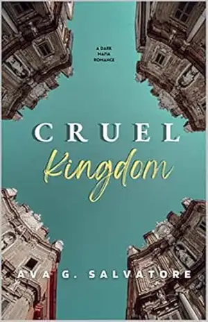Cruel Kingdom (The Santino’s Series Livro 2) – Ava G. Salvatore