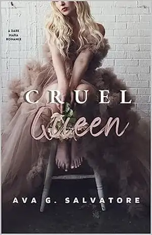 Cruel Queen (The Santino’s Series Livro 3) – Ava G. Salvatore