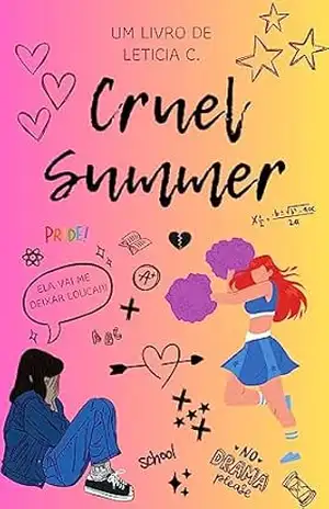 Cruel Summer – Leticia C.