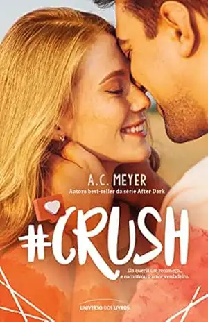 #Crush – A.C. Meyer