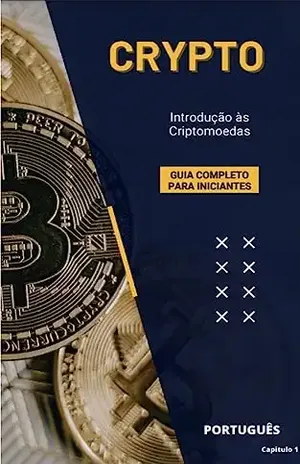 CRYPTO: Introdução às Criptomoedas (CRYPTO – Guia Completo para Iniciantes Livro 1) - Alberto Nascimento