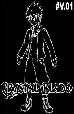 Crystal Blade: Capítulo 001– Novo Mundo - José Paulo Rufino