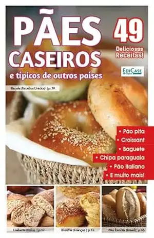 Culinária Pelo Mundo Ed. 07 – Paes Caseiros – EdiCase Digital