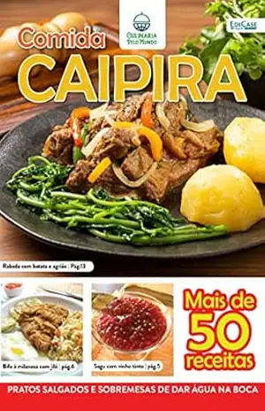 Culinária Pelo Mundo Ed.6 – Comida caipira – EdiCase Digital