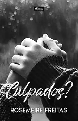Culpados? – R. A. Freitas