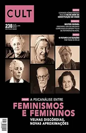 Cult #238 – A psicanálise entre feminismos e femininos – Vários Autores