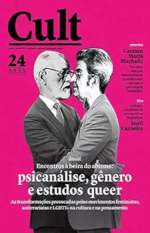 Cult #270 – Encontros à beira do abismo: psicanálise, gênero e estudos queer – Vários Autores