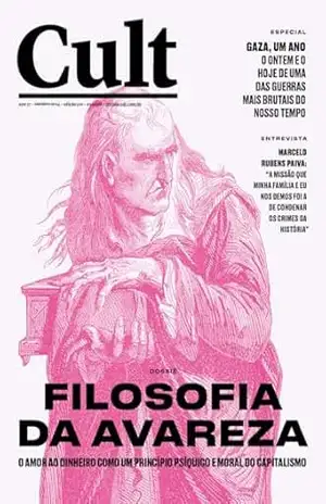 Cult #310 – Filosofia da avareza – Vários Autores