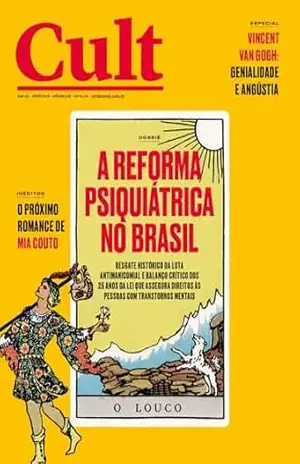 Cult #328 – A reforma psiquiátrica no Brasil – Vários Autores