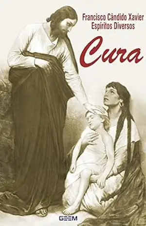 Cura – Francisco Candido Xavier