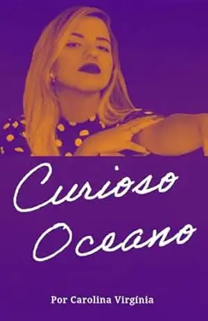 CURIOSO OCEANO – CAROLINA VIRGÍNIA  DA SILVEIRA BARBOZA