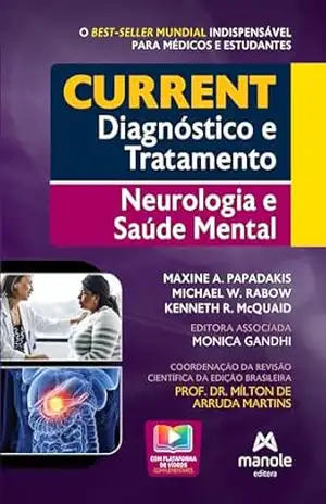 Current diagnóstico e tratamento: neurologia e saúde mental – Maxine A Papadakis