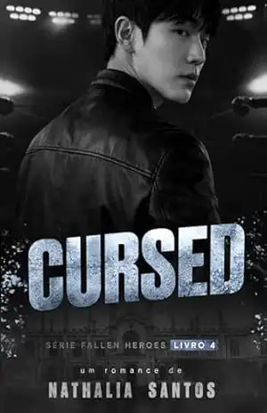 CURSED (FALLEN HEROES Livro 4) – Nathalia  Santos