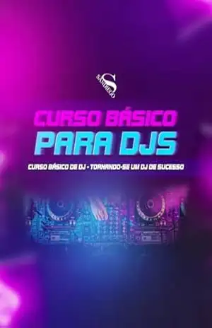 CURSO BÁSICO DE DJ: Tornando–se um DJ de Sucesso - san diego
