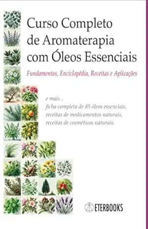 Curso Completo De Aromaterapia Com Óleos Essenciais – Alex Paravela