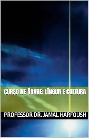 Curso de Árabe: Língua e Cultura – Jamal Harfoush