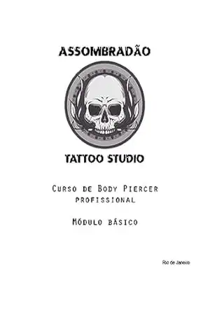 Curso de Body Piercer profissional: Módulo básico – Leandro Santana  Ferreira