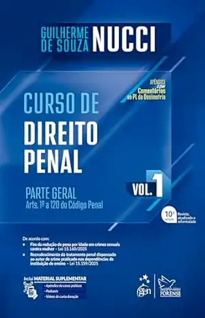 Curso de Direito Penal – Vol. 1 – 10ª Edição 2026 – Guilherme de Souza Nucci