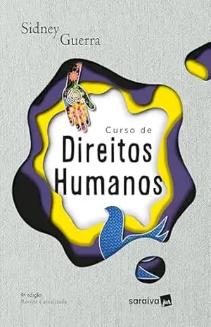 Curso de Direitos Humanos – 9ª Edição 2025 – Sidney Guerra