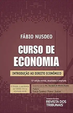 Curso de economia: introdução ao direito econômico – Fábio Nusdeo