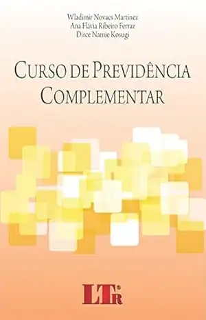 Curso de Previdência Complementar – Wladimir Novaes Martinez
