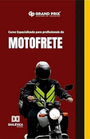 Curso Especializado para Profissionais do Motofrete – Grand Prix Cursos LTDA