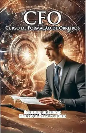 Curso Formação de Obreiros – Instituto de Estudos Bíblicos da Palavra de Deus