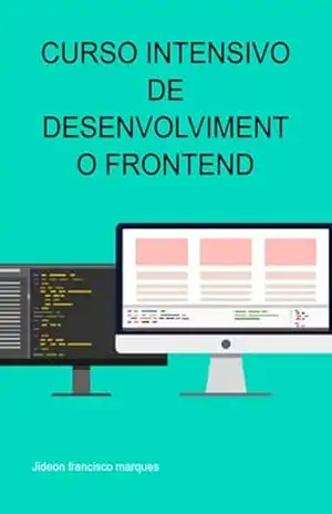 Curso Intensivo De Desenvolvimento Frontend – Jideon Francisco Marques