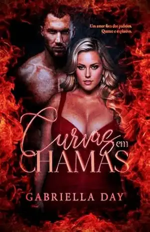 CURVAS EM CHAMAS – Gabriella Day