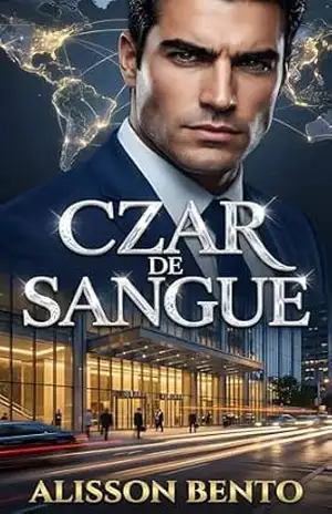 Czar de Sangue: Uma história de convivência forçada e romance de escritório (Dons & Czares) - Alisson Bento