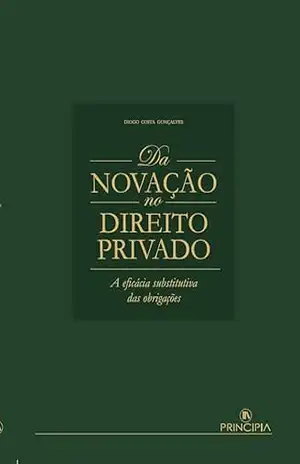 Da novação no Direito Privado – Diogo Costa Gonçalves