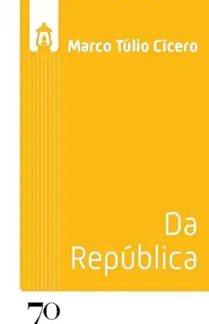 Da República (Lúmen) – Marco Túlio Cícero