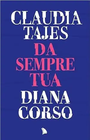Da sempre tua – Claudia Tajes