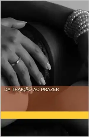 Da traição ao prazer - Amanda Moon