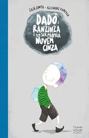 Dadó é ranzinza e tem sua própria nuvem cinza – Fafá Conta