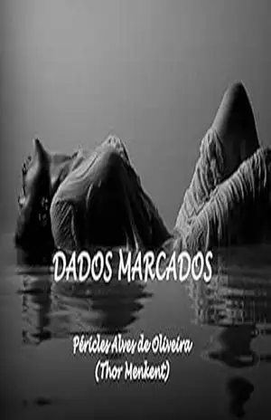 DADOS MARCADOS (1) - PÉRICLES ALVES DE OLIVEIRA