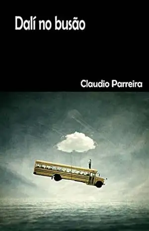Dalí no Busão – Claudio Parreira